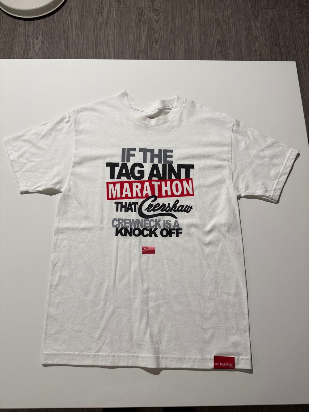 The Marathon Clothing If The Tag Ain’t Marathon T-Shirt Size M Brand New
